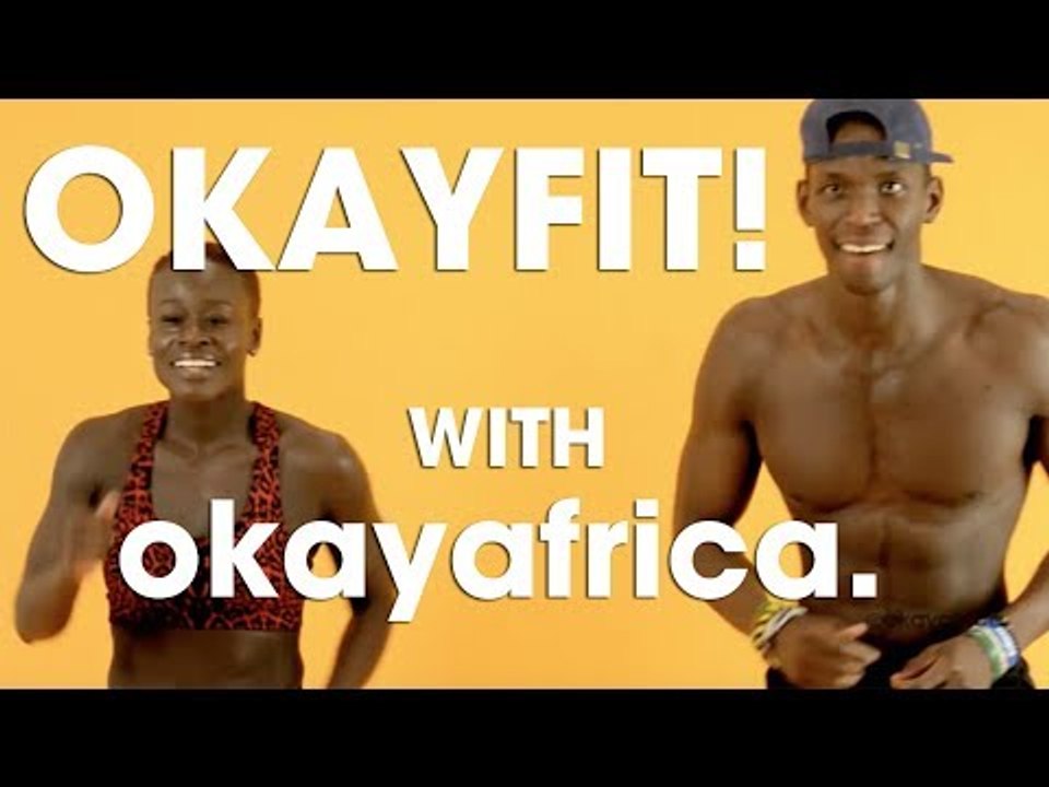 OKAYFIT! with OkayAfrica