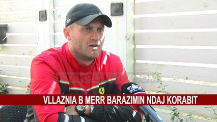VLLAZNIA B MERR BARAZIMIN NDAJ KORABIT