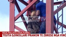 Report TV - Burrë e grua mbi vinç te Pallati i Kulturës,kërcënojnë vetëvrasje