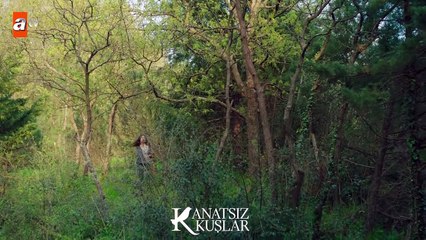 Cemre, Ahmet’ten kaçabiliyor mu? - Kanatsız Kuşlar 44.Bölüm