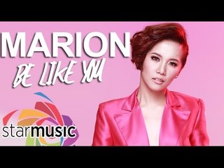Marion - Be Like You (Official Lyric Video)