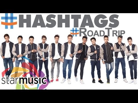 Hashtags - #RoadTrip (Official Lyric Video)