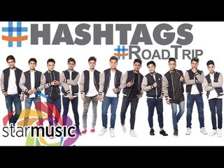 Hashtags - #RoadTrip (Official Lyric Video)