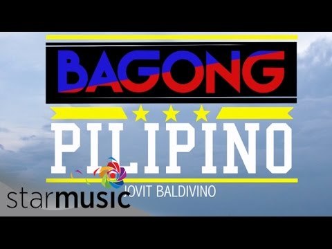 JOVIT BALDIVINO - Bagong Pilipino (Official Lyric Video)