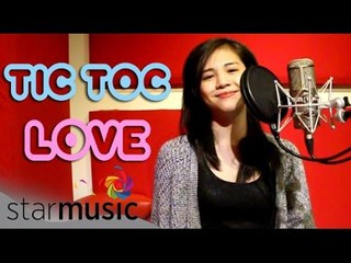 Janella Salvador - Tick Tock Love (Official Lyric Video)