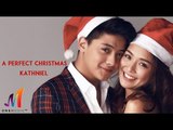 Daniel Padilla & Kathryn Bernardo - A Perfect Christmas