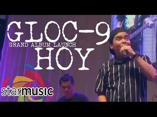 Gloc-9 - Hoy (Album Launch)