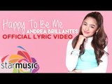 Andrea Brillantes - Happy To Be Me (Official Lyric Video)