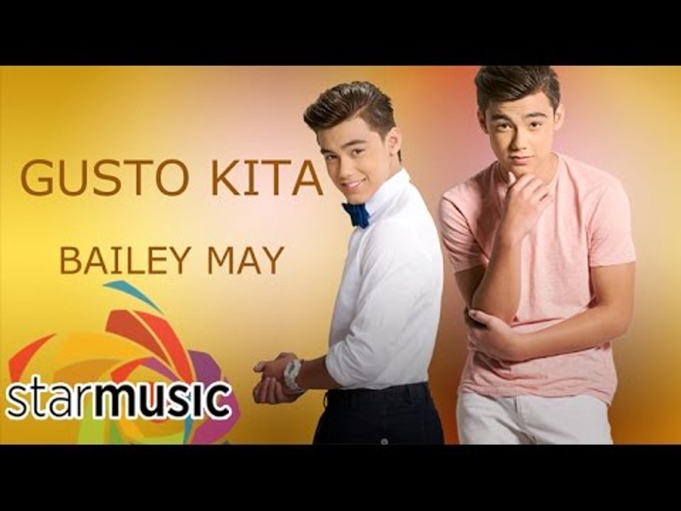 Bailey May - Gusto Kita (Official Lyric Video)
