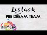 PBB Dream Team - Ligtask (Official Lyric Video)