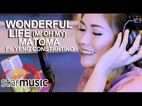 Matoma ft. Yeng Constantino - Wonderful Life (Mi Oh My) Lyric Video