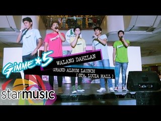 Gimme 5 - Walang Dahilan (Album Launch)