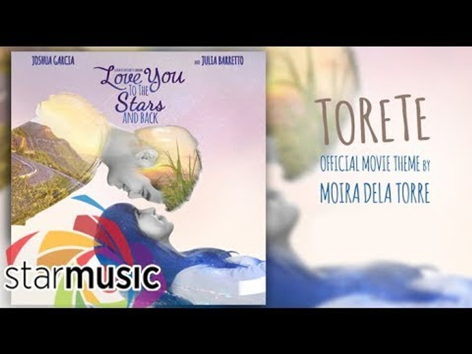 Moira Dela Torre - Torete "Love You To The Stars And Back" (Official Lyric Video)