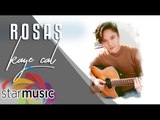 Kaye Cal - Rosas (Official Lyric Video)