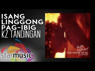 KZ Tandingan - Isang Linggong Pag-Ibig fron "Sin Island" (Audio) 