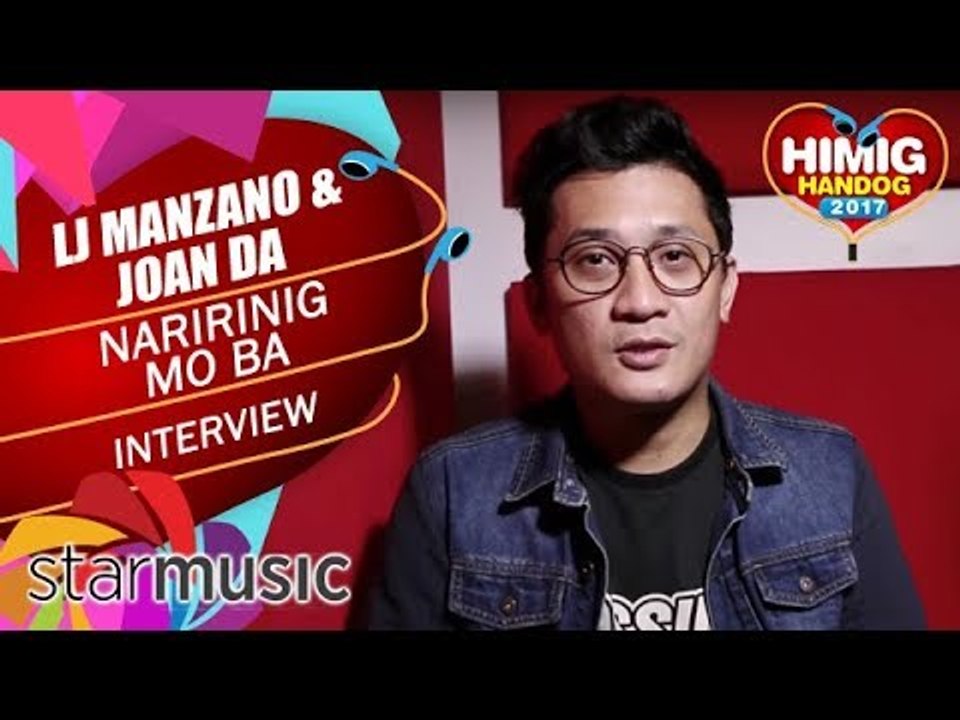 Naririnig Mo Ba - LJ Manzano & Joan Da | Himig Handog 2017 (Composer Interview)