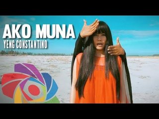 Yeng Constantino - Ako Muna (Official Music Video)