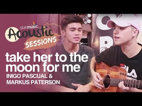Take Her To The Moon by Inigo Pascual & Markus Paterson | Star Music Acoustic Sessions