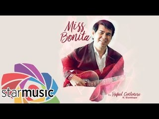 Rafael Centenera - Miss Bonita feat. Blanktape (Official Lyric Video)