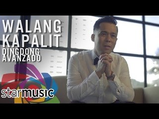 Dingdong Avanzado - Walang Kapalit (Official Music Video)
