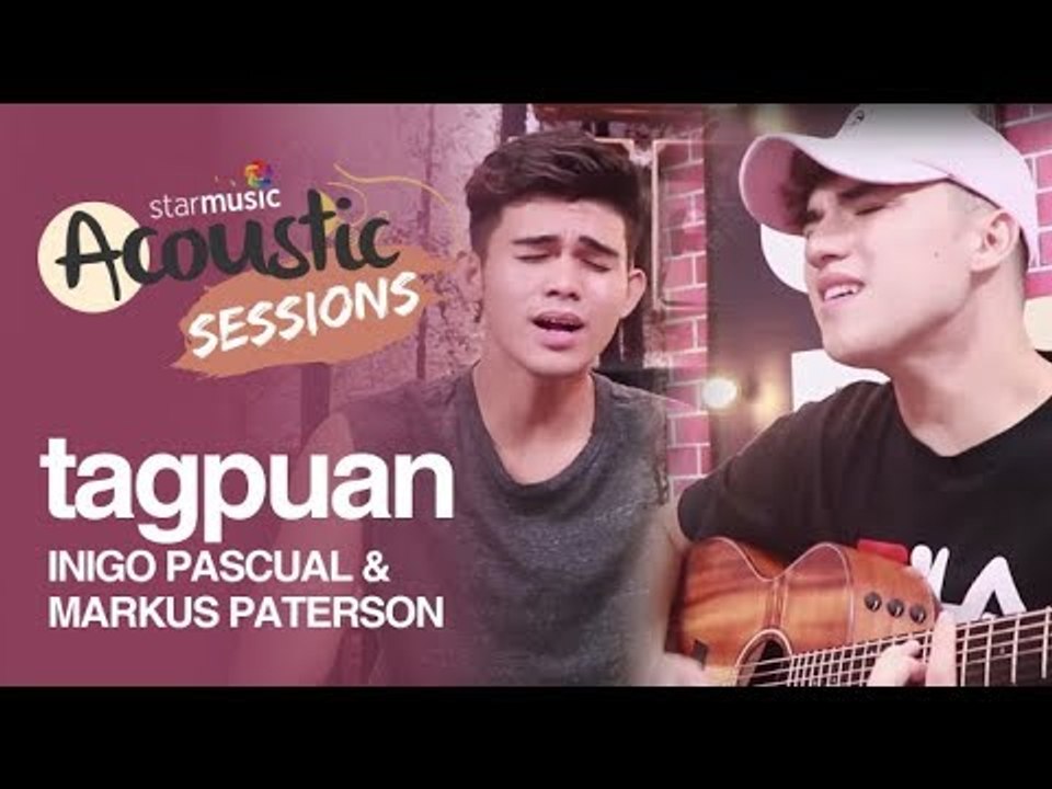 Tagpuan by Inigo Pascual & Markus Paterson | Star Music Acoustic Sessions