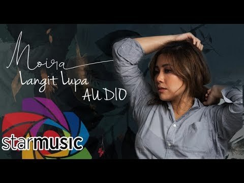 Moira Dela Torre - Langit Lupa (Audio)