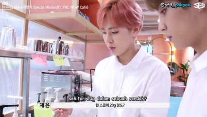 [INDO SUB] SF9 JAEYOON&TAEYANG Special Mission(ft. FNC WOW Cafe)