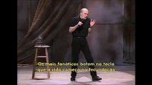 Aborto - Abortar e a ‘Santidade’ de Vida - Pró Vida - Só os Fetos Importa - Deus Jesus Conservadores - George Carlin