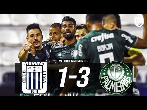 Alianza Lima 1 x 3 Palmeiras (HD 60fps) Melhores Momentos - Libertadores 03/05/2018
