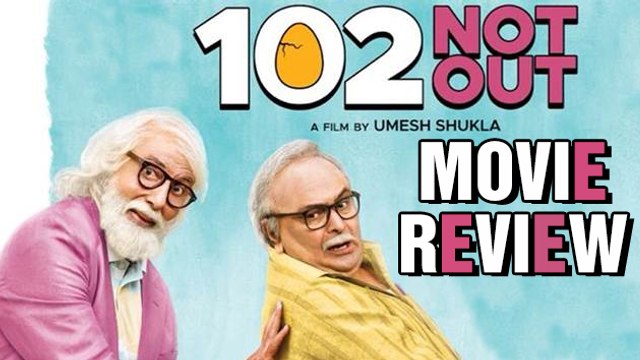 Movie Review Of 102 Not Out | Amitabh Bachchan, Rishi Kapoor