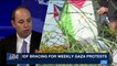 i24NEWS DESK | IDF bracing for weekly Gaza protests | Friday, May 4th 2018