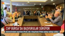 CHP Bursa'da başvurular sürüyor