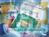 GST Registration India- GST Eligibility, Expert Assistance & Process Guide