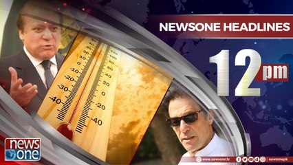 Newsone Headlines 12PM | 4-May-2018