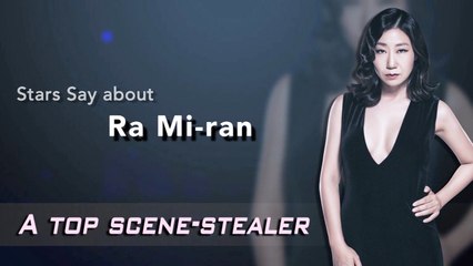 [Showbiz Korea] Stars Say about the top scene-stealer actress RA MI-RAN(라미란)