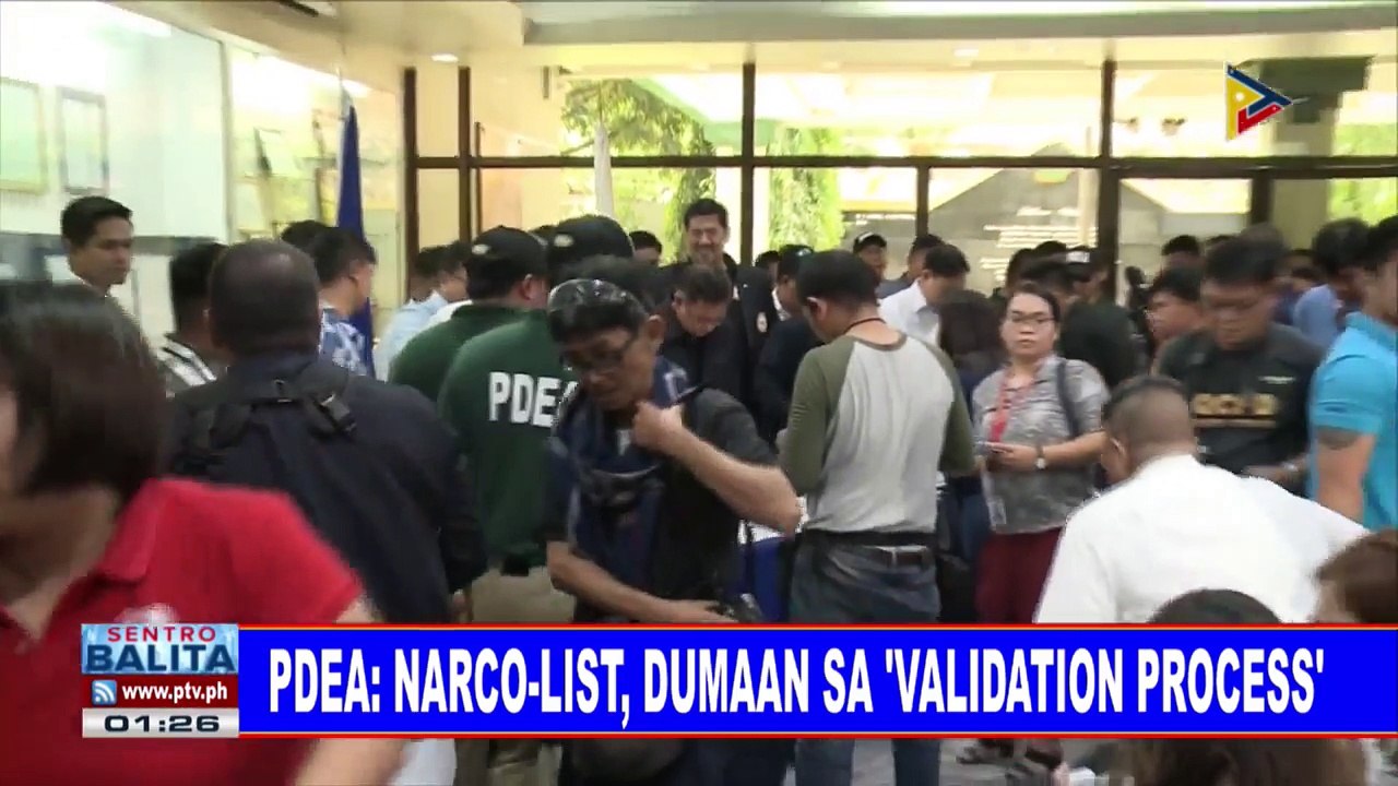 #SentroBalita | PDEA: Narco-list, Dumaan Sa Validation Process - Video ...