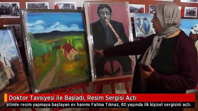 Doktor Tavsiyesi ile Başladı, Resim Sergisi Açtı
