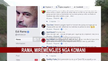 RAMA, MIRËMËNGJES NGA KOMANI