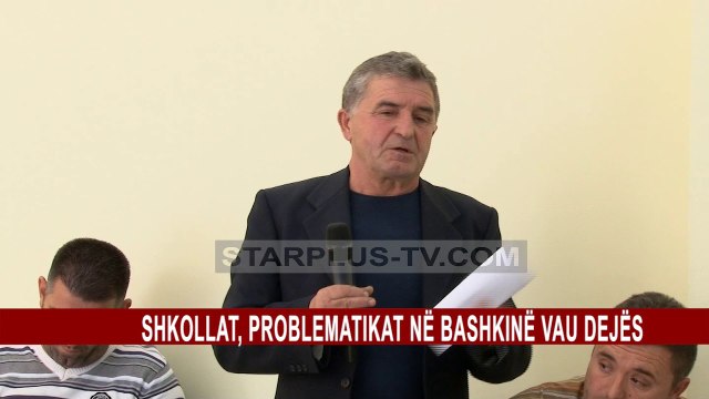 SHKOLLAT, PROBLEMATIKAT NË BASHKINË VAU DEJËS