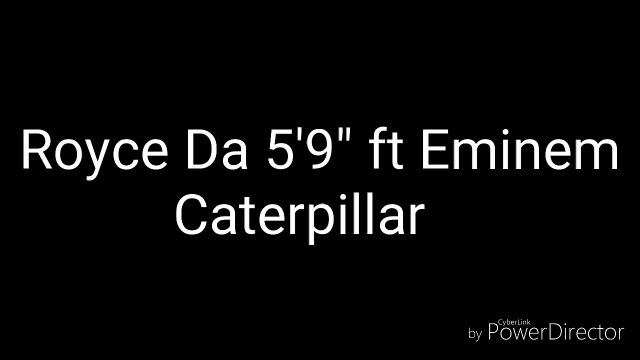 Royce Da 5'9 ft Eminem and King Green - Caterpillar Lyrics