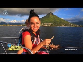 Dünyayı Geziyorum - Mauritius/2 - 14 Şubat 2016