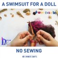 Stunning and easy no-sew DIY swimsuits for a doll.via DreamWorld. Doll Crafts, youtube.com/DreamWorld_for_Dolls, goo.gl/EKyjy7, instagram.com/nastya_kremench