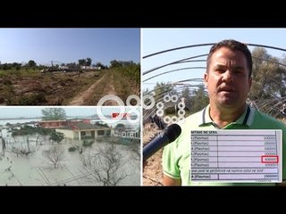 'BOOM' - I përmbyti Vjosa, fermerët në Vlorë nuk u dëmshpërblyen për serat (26 tetor 2017)