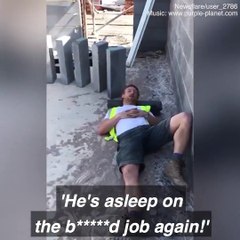 This is why you shouldn't fall asleep on a building site 