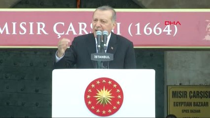 Cumhurbaşkanı Erdoğan Mısır Çarşısı'nda Konuştu
