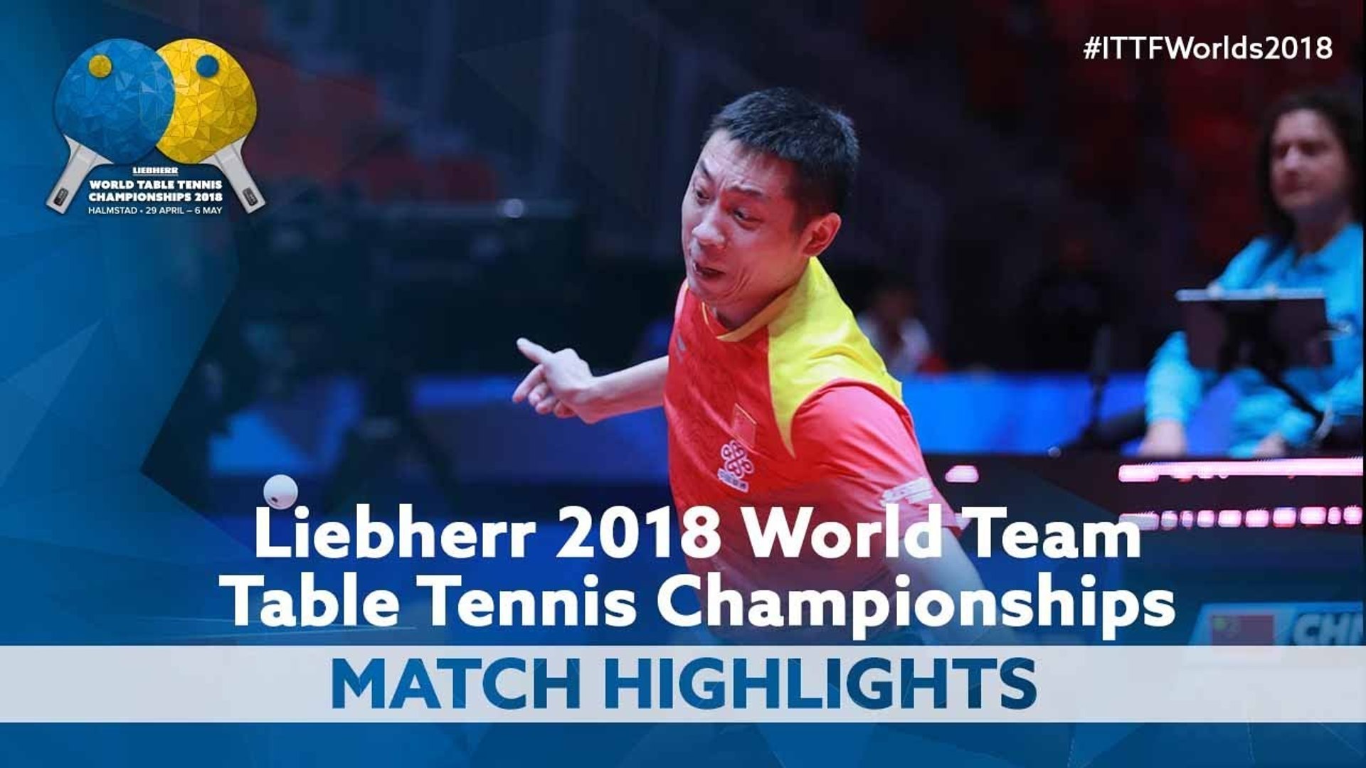 2018 World Team Championships Highlights | Xu Xin vs Stefan Fegerl (1/4) -  video Dailymotion