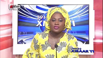 REPLAY - Xibar Yi 19h - Pr : FATOU KINE DEME - 04 Mai 2018