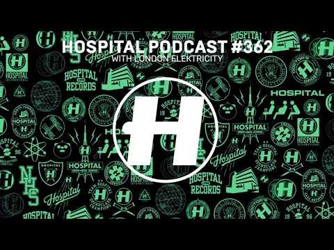 Hospital Podcast 362 with London Elektricity