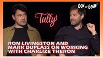 The Buzz - Ron Livingston and Mark Duplass on Working With Charlize Theron on Tully