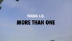 Young J.O. - More Than One